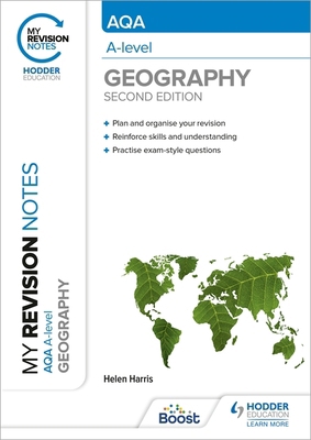 My Revision Notes: AQA A-level Geography: Secon... 1398325503 Book Cover