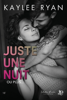 Juste une nuit [French] 2384407562 Book Cover