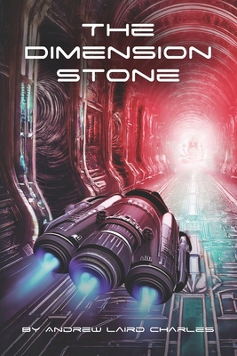 The Dimension Stone: Book 1 1067037802 Book Cover
