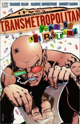 Transmetropolitan Vol 03: Year of the Bastard 1563895684 Book Cover