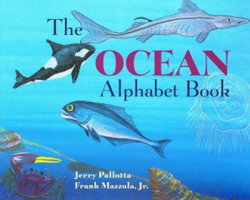 The Ocean Alphabet Book 0812491149 Book Cover