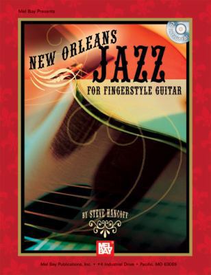 New Orleans Jazz for Fingerstyle Guitar [With CD] 0786672889 Book Cover