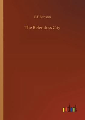 The Relentless City 3752341300 Book Cover