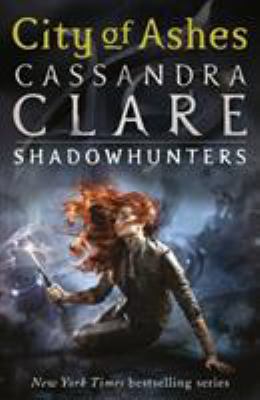City of Ashes. Cassandra Clare B00BG6VURE Book Cover