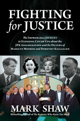 Fighting for Justice: The Improbable Journey to... 1637586442 Book Cover