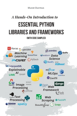 A Hands-On Introduction to Essential Python Lib... B0BW2MGYG4 Book Cover