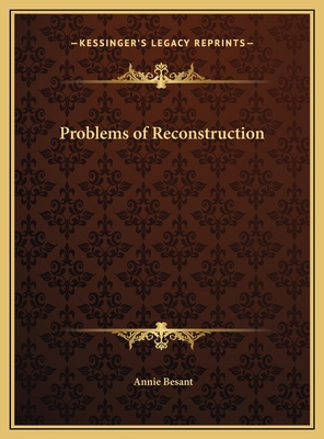 Problems of Reconstruction 1169698166 Book Cover