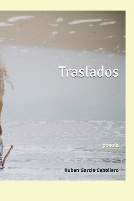 Traslados [Spanish] 1976822548 Book Cover