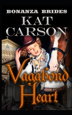 Vagabond Heart B084DPHKFT Book Cover