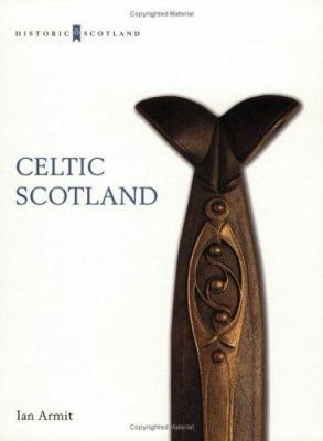 Celtic Scotland 0713489499 Book Cover