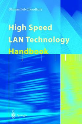 High Speed LAN Technology Handbook 3642085873 Book Cover