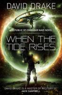 When the Tide Rises (The Republic of Cinnabar N... 1785652273 Book Cover