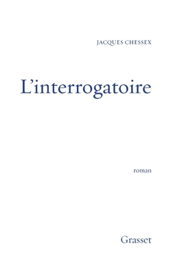 L Interrogatoire [French] 2246776910 Book Cover