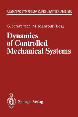 Dynamics of Controlled Mechanical Systems: Iuta... 364283583X Book Cover