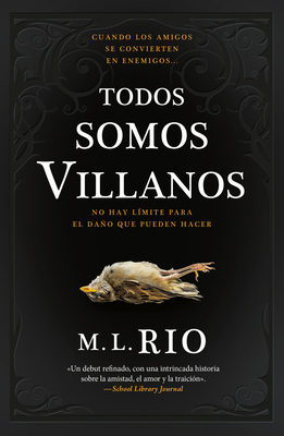 Todos Somos Villanos [Spanish] 8419030473 Book Cover