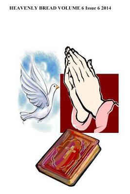 Heavenly Bread 1499747187 Book Cover