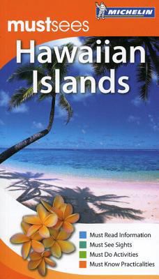 Michelin Mustsees Hawaiian Islands 190626158X Book Cover
