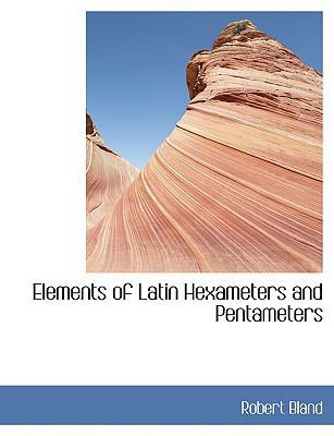 Elements of Latin Hexameters and Pentameters [Large Print] 0554478307 Book Cover