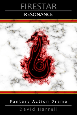 Firestar: Resonance 098346104X Book Cover