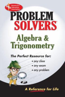 Algebra & Trigonometry Problem Solver (Problem ... B0089W46M4 Book Cover