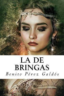 La de Bringas [Spanish] 1985373238 Book Cover