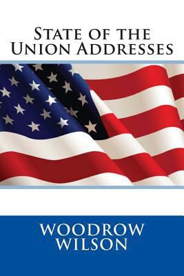 State of the Union Addresses 1495384128 Book Cover