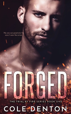 Forged: The Trial by Fire Series 1092532900 Book Cover