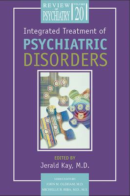 Integrated Treatment of Psychiatric Disorders 1585620270 Book Cover