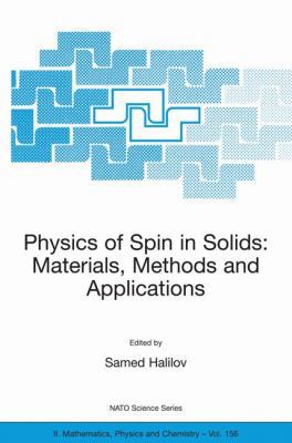 Physics of Spin in Solids: Materials, Methods a... 1402022255 Book Cover