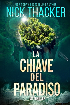 La Chiave del Paradiso [Italian] 1959148389 Book Cover