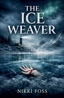 The Ice Weaver B0GYTH38VX Book Cover