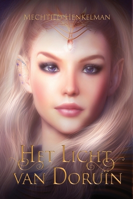 Het Licht van Doruïn [Dutch] 9082937069 Book Cover