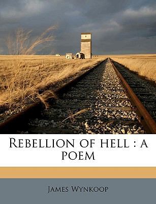 Rebellion of Hell: A Poem 117578320X Book Cover