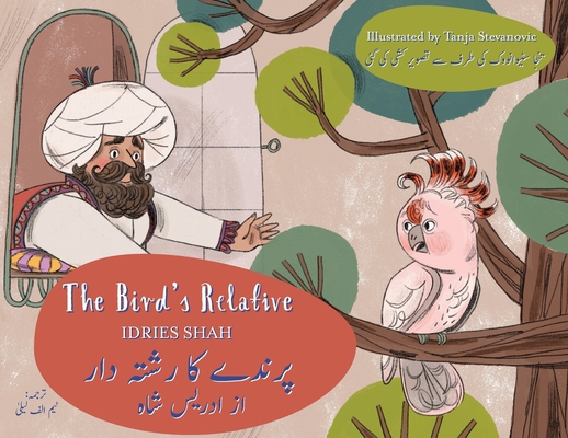 The Bird's Relative: Bilingual English-Urdu Edi... 1953292496 Book Cover