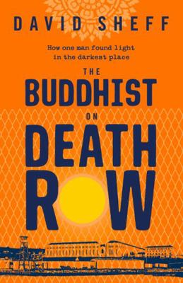 The Buddhist on Death Row 0008446709 Book Cover