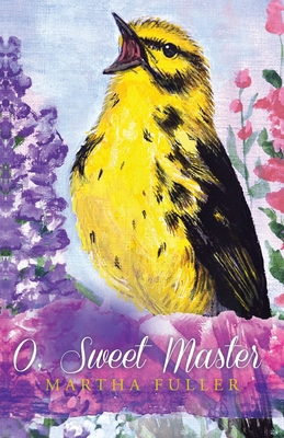 O, Sweet Master 1685472311 Book Cover