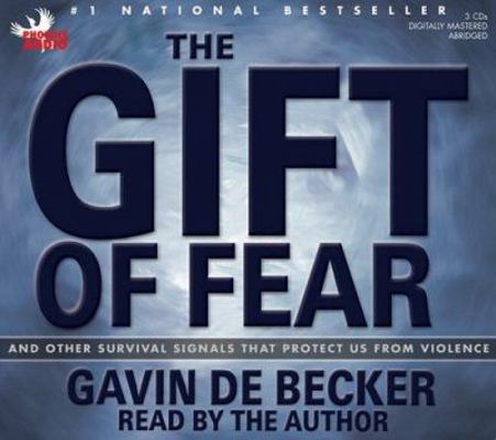 The Gift of Fear: And Other Survival Signals Th... 1597771031 Book Cover