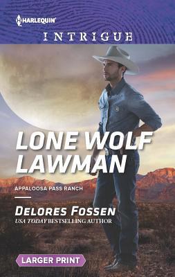 Lone Wolf Lawman [Large Print] 0373749201 Book Cover