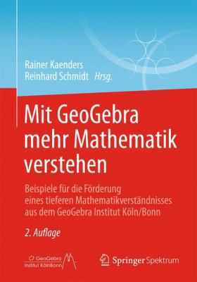 Mit Geogebra Mehr Mathematik Verstehen: Beispie... [German] 3658042214 Book Cover