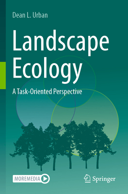 Landscape Ecology: A Task-Oriented Perspective 3031722531 Book Cover