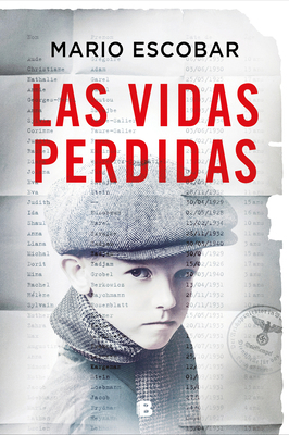 Las Vidas Perdidas/ The Forgotten Names [Spanish] 8466674993 Book Cover