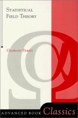 Statistical Field Theory 0738200514 Book Cover