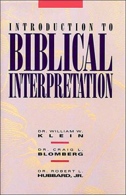 Introduction to Biblical Interpretation 0849907748 Book Cover