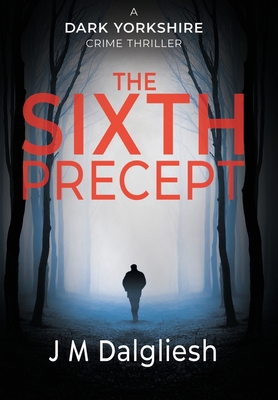 The Sixth Precept 1800805608 Book Cover