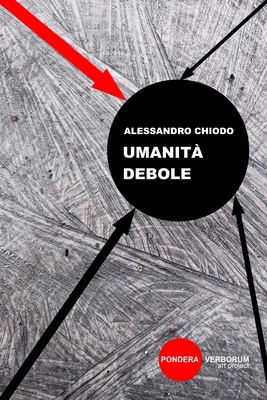 Umanità debole: con disegni dell'autore [Italian] B0CW2N71JG Book Cover