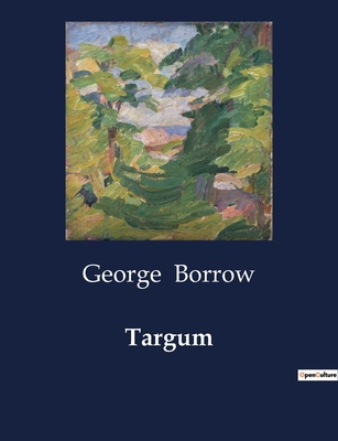 Targum: A Collection of Metrical Translations f... B0CWTTRD8G Book Cover