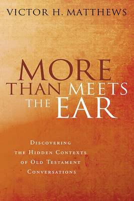 More Than Meets the Ear: Discovering the Hidden... 0802803849 Book Cover