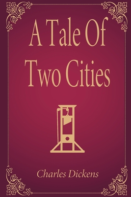 A Tale Of Two Cities 819512870X Book Cover