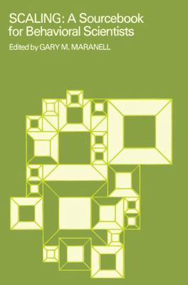 Scaling: A Sourcebook for Behavioral Scientists 1138532215 Book Cover