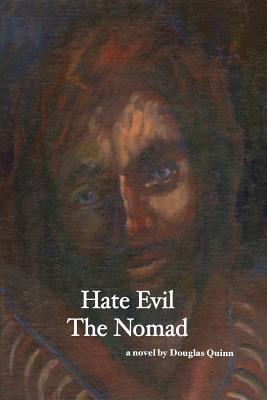 Hate Evil The Nomad 1536827967 Book Cover